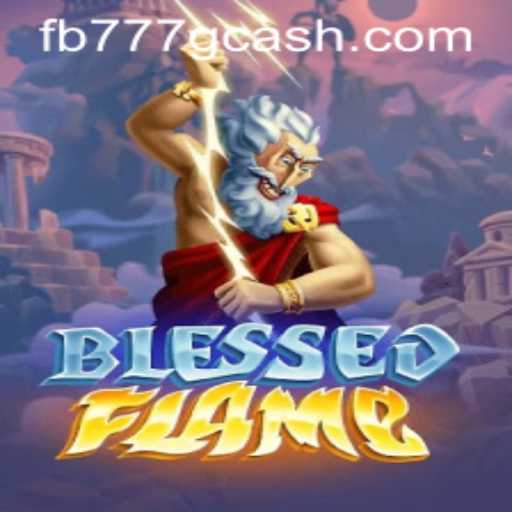 Discover the Enchanting World of BlessedFlame on FB777.COM