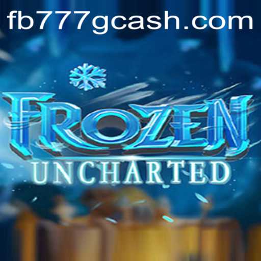 Exploring the Adventure of FrozenUncharted with FB777.COM