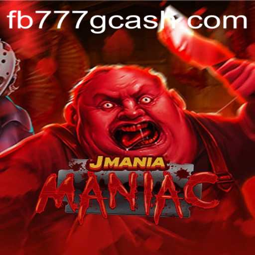 Exploring JManiaManiac: The Thrilling World of Gaming with FB777.COM
