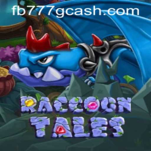 Exploring the Enchanting World of RaccoonTales: A New Gaming Adventure with FB777.COM
