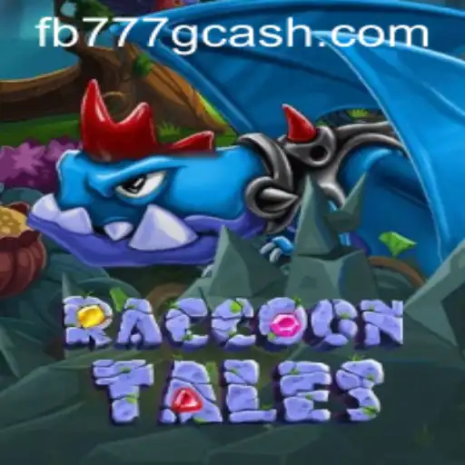 Exploring the Enchanting World of RaccoonTales: A New Gaming Adventure with FB777.COM