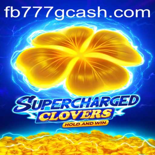 Discover the Thrills of SchargedClovers on FB777.COM