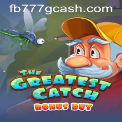 The Greatest Catch Bonus Buy: Exploring the Thrills of FB777.COM's Latest Sensation